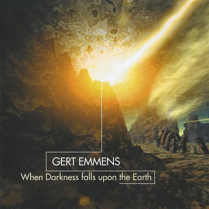 Cover artwork for Gert Emmens — When Darkness Falls Upon the Earth.