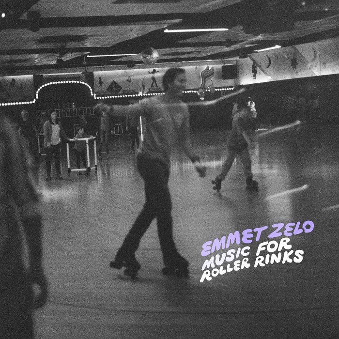 Cover artwork for Emmet Zelo — Music for Roller Rinks.