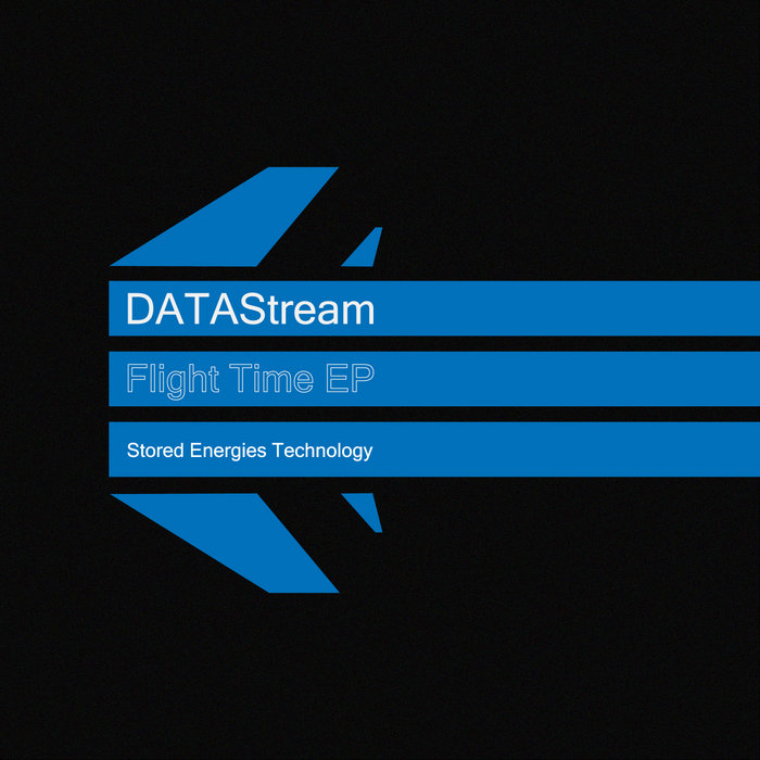 Cover artwork for DATAStream / Martyn Stonehouse — Flight Time EP.