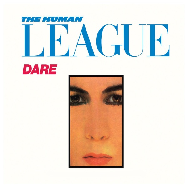 Cover artwork for The Human League — Don’t You Want Me.