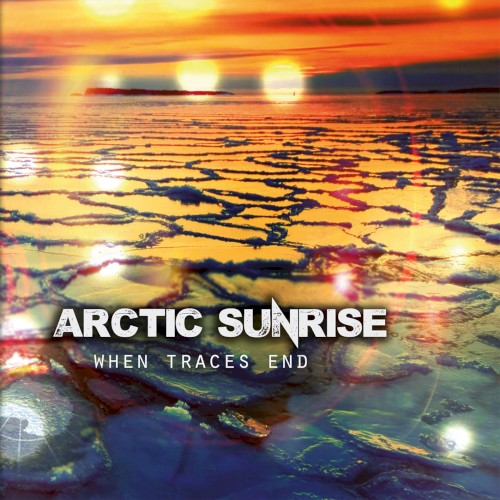 Cover artwork for Arctic Sunrise — When Traces End.