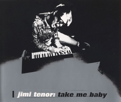 Cover artwork for Jimi Tenor — Take Me Baby.
