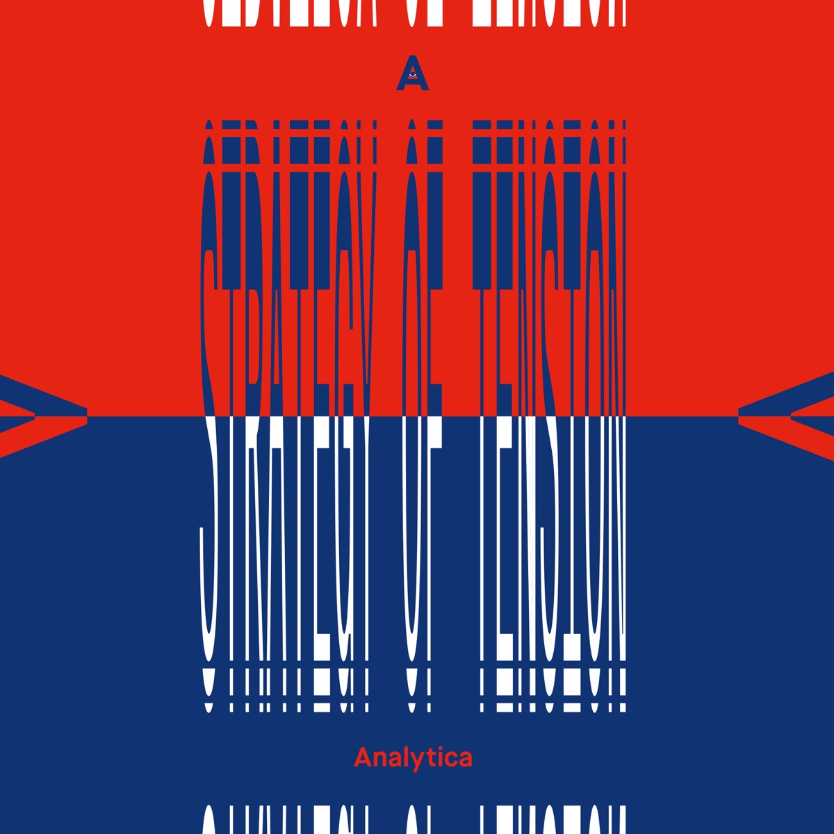 Cover artwork for Analytica — Strategy of Tension.