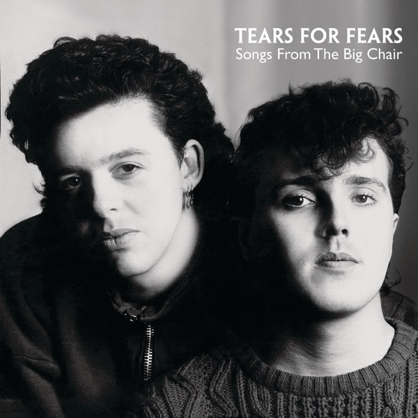 Cover artwork for Tears for Fears — Songs from the Big Chair.