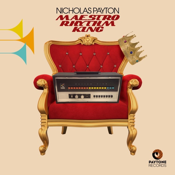 Cover artwork for Nicholas Payton — Maestro Rhythm King.