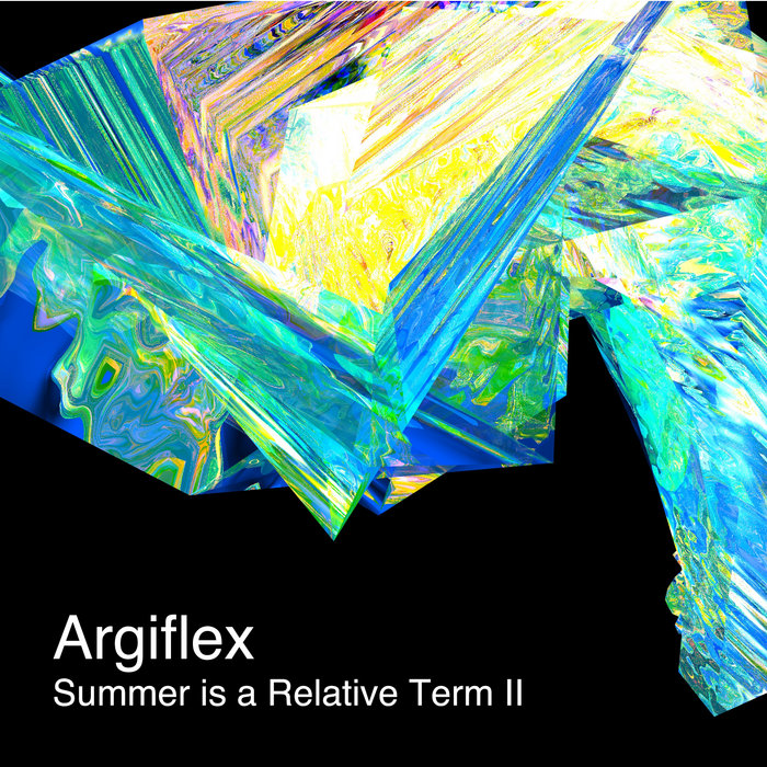Cover artwork for Argiflex — Summer Is a Relative Term II.