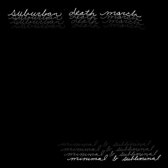 Cover artwork for Suburban Death March / Jason Buckley — Minimal & Subliminal.