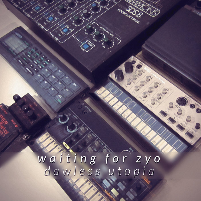 Cover artwork for Waiting For Zyo — Dawless Utopia.