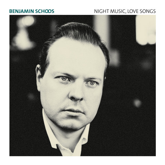 Cover artwork for Benjamin Schoos — Night Music, Love Songs.