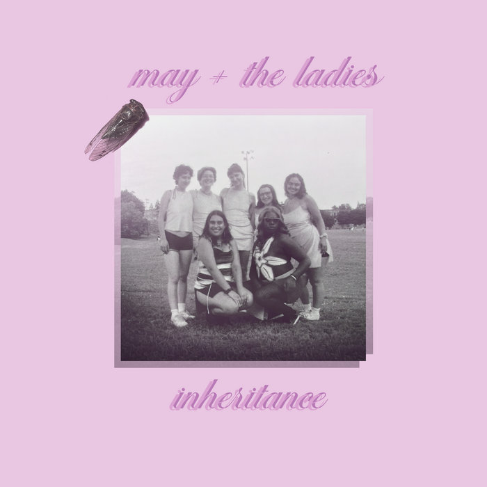 Cover artwork for May + The Ladies — Inheritance.