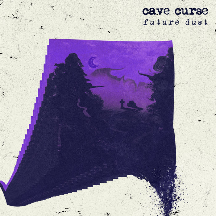 Cover artwork for Cave Curse — Future Dust.