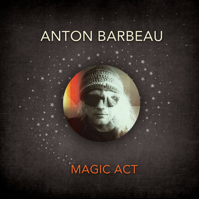 Cover artwork for Anton Barbeau — “Black Lemon Sauce”.