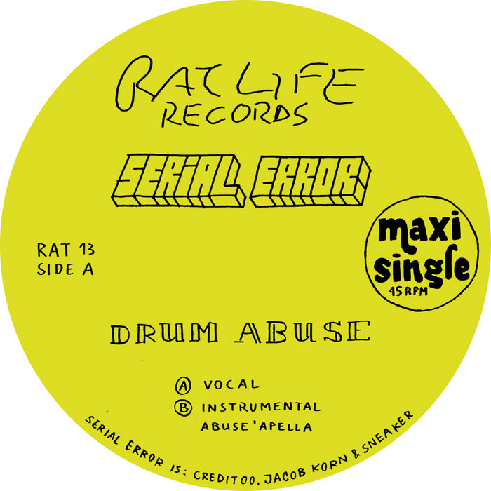 Cover artwork for Credit 00 / Serial Error — Drum Abuse.