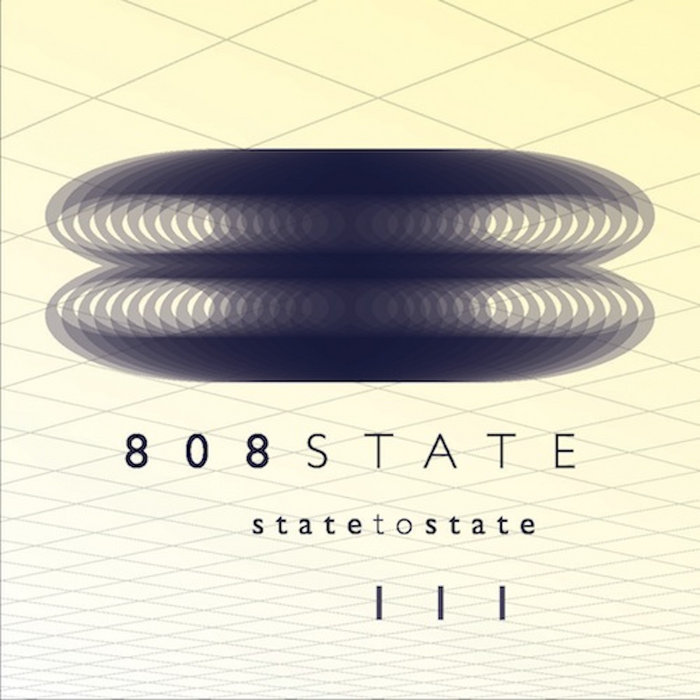 Cover artwork for 808 State — State to State 3.