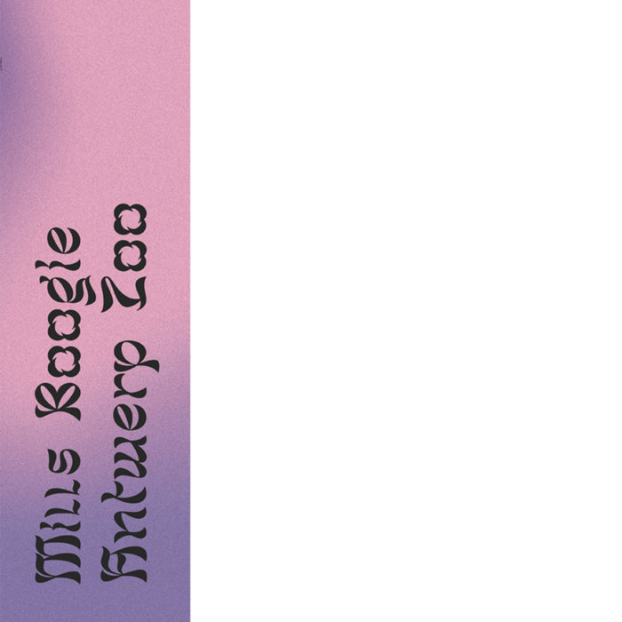 Cover artwork for Mills Boogie / Emiel Redant — Antwerp Zoo.