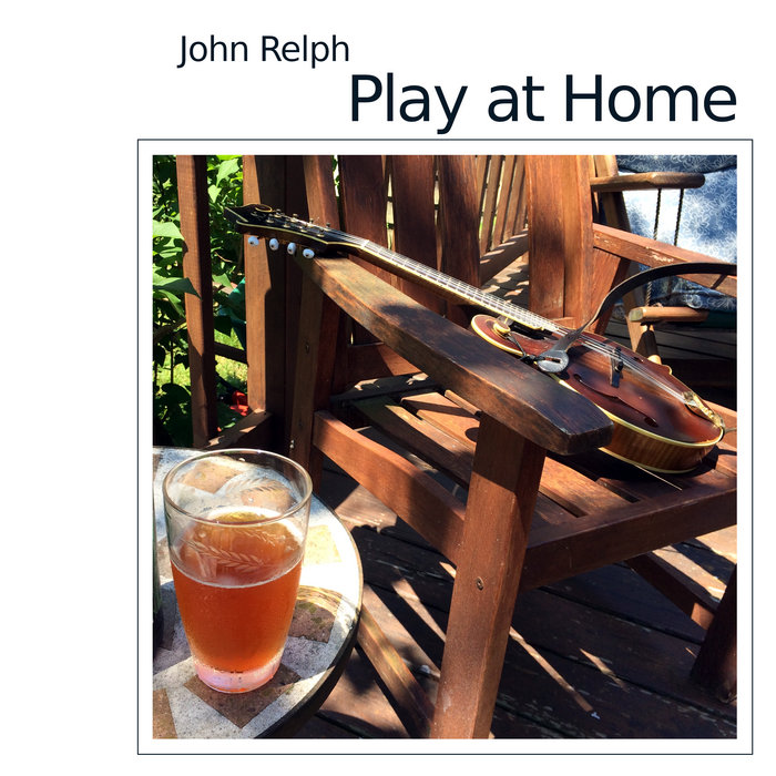 Cover artwork for John Relph — Play at Home.
