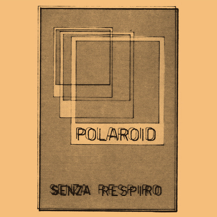 Cover artwork for Polaroid — Senza Respiro.